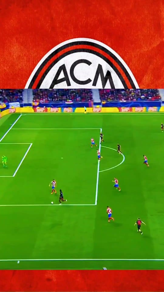 关于马竞打破进球荒，AC米兰球迷集体高唱助威的信息